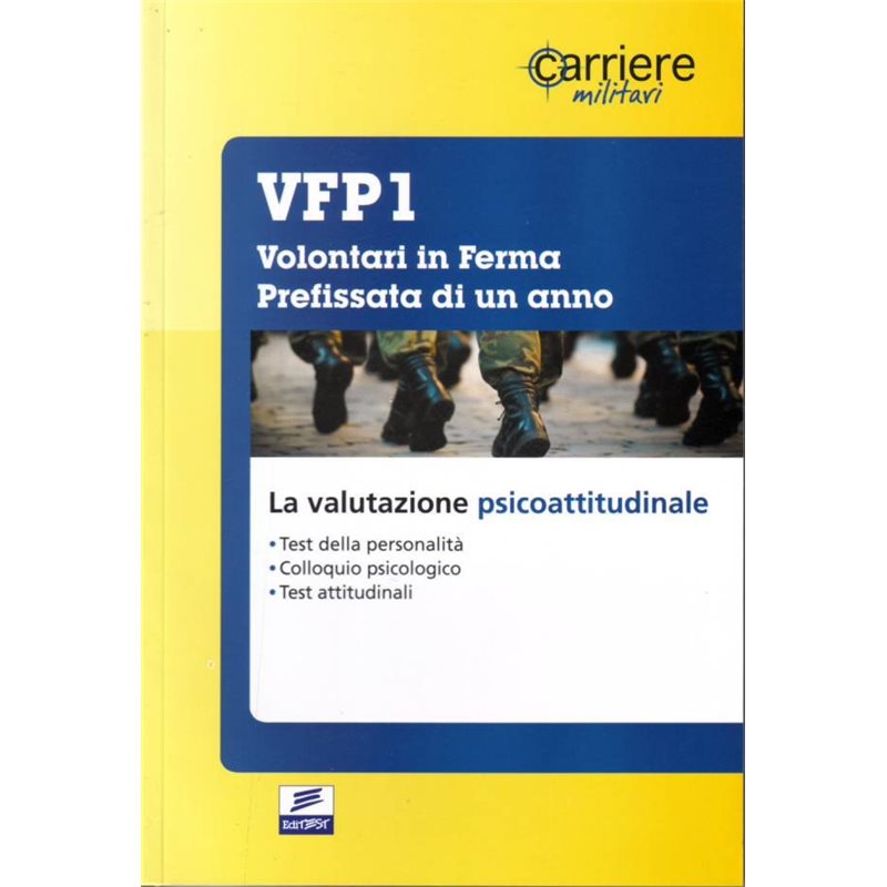 VFP1: Volontari in Ferma Prefissata di un anno - La valutazione psicoattitudinale